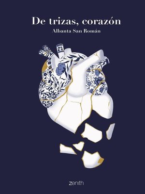 De trizas, corazón - ebook